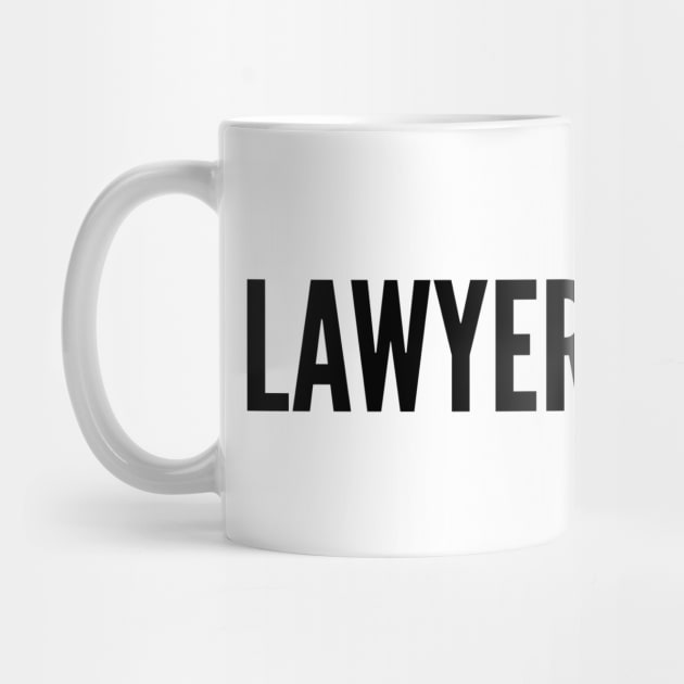 Lawyer In Training by Textee Store